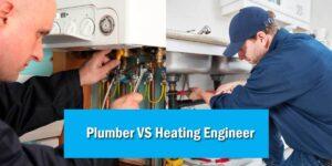 The difference between a Plumber and a Heating Engineer